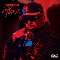 The-Dream - Love/Hate II (Explicit)