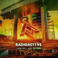 DJ Crime, Michael Ace - RADI0ACT1VE