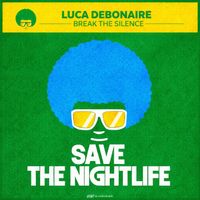 Luca Debonaire - Break the Silence