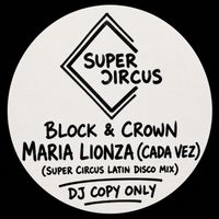 Block & Crown - Maria Lionza (Cada Vez)