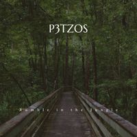 P3TZOS - Rumble in the Jungle