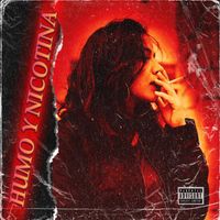 EL MAGO - Humo & Nicotina (Explicit)