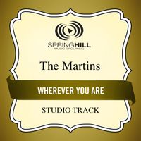 The Martins - Wherever You Are (Studio Track)