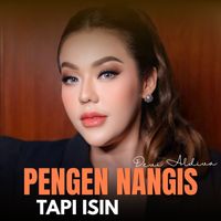 Devi Aldiva - Pengen Nangis Tapi Isin