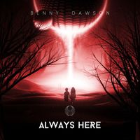 Benny Dawson - Always Here