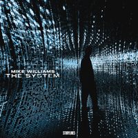 Mike Williams - The System (Explicit)