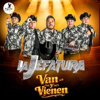 LA JEFATURA - VAN Y VIENEN (Explicit)