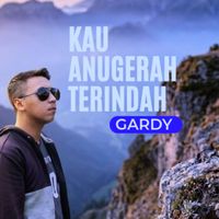 gardy - kau anugerah terindah
