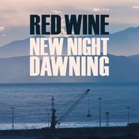 Red Wine - New Night Dawning