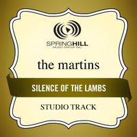 The Martins - Silence Of The Lambs (Studio Track)