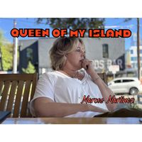 Marcos Martinez - Queen Of My Island
