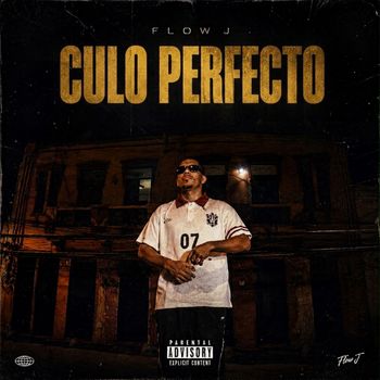 Flow J - Culo Perfecto (Explicit)