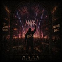 MAKK - The Return