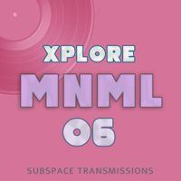 Xplore - Mnml 06