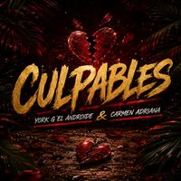 York-G el Androide - Culpables