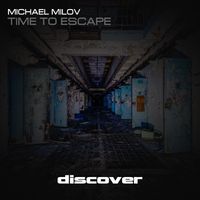 Michael Milov - Time to Escape