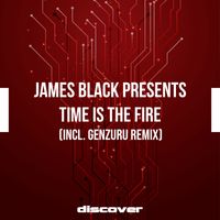 James Black Presents - Time Is the Fire (Genzuru Remix)
