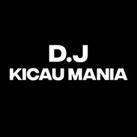 Tia - Dj KICAU MANIA