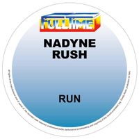 Nadyne Rush - RUN (Remixes)