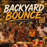 Ace Visionz Productions - BackYard Bounce (Instrumental)