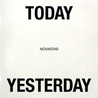 Novastar - Today Yesterday