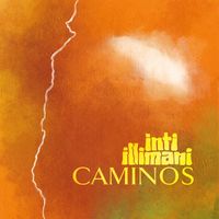 Inti Illimani - Caminos
