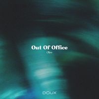 Olive - Out Of Office
