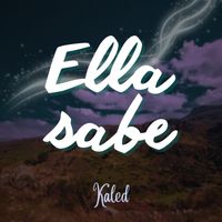 Kaled - Ella sabe