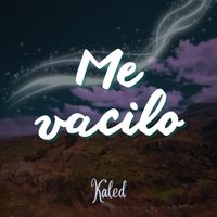 Kaled - Me vacilo