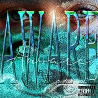 greed - Aware (Explicit)