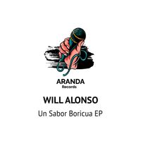 Will Alonso - Un Sabor Boricua EP