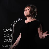Vaya Con Dios - Pauvre Diable (Explicit)