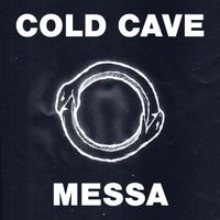 Messa - At Races (Cold Cave Remix)