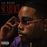 Lil mondo - Scarface (Explicit)