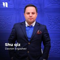 Davron Ergashev - Shu qiz