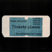 Cult5ive - Tickets Please (Explicit)