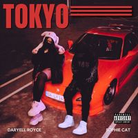 Daryell Royce - TOKYO (Explicit)