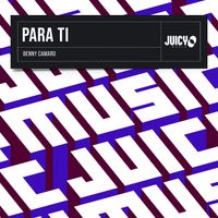 Benny Camaro - Para Ti