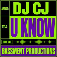 DJ CJ - U Know