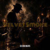 33 Ced Beats - Velvet Smoke