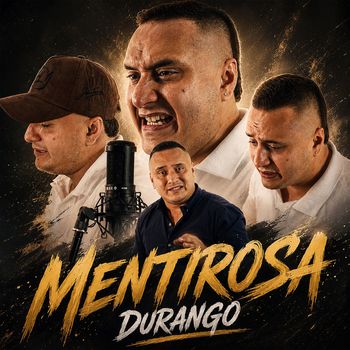 durango - Mentirosa (Explicit)