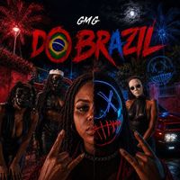GMG - Do Brazil (Explicit)