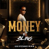 BLING - Money (Explicit)