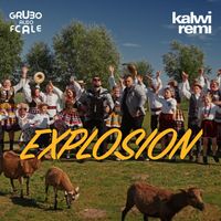 Kalwi & Remi - Explosion (Grubo Albo Fcale Remix)