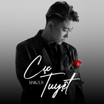 Marcus - Cự Tuyệt