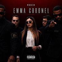 Roch - Emma Coronel (Explicit)