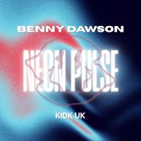 Benny Dawson - Neon Pulse (Original Mix)