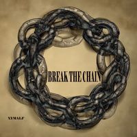 xymalf - Break the chain (2.1)
