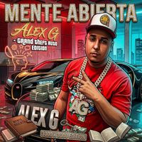 Alex G - mente abierta (Explicit)