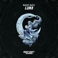 Roof Rats - LUNA